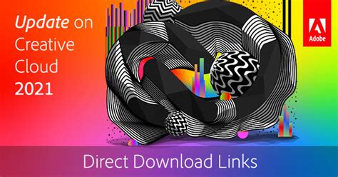How to Get the New Adobe CC 2021 Direct Download Links.